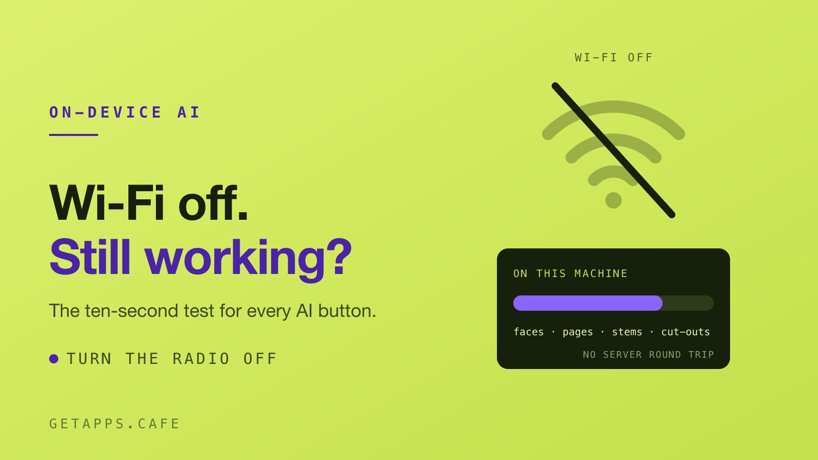 The AI Features That Still Work With Wi-Fi Off